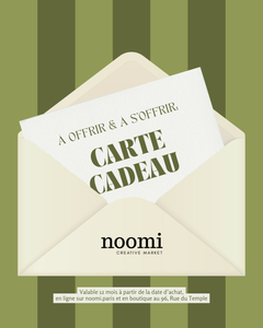 Carte Cadeau Noomi 🎁